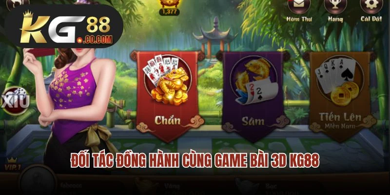Đối tác đồng hành cùng Game Bài 3D KG88